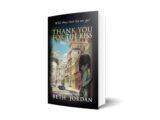 Beth Jordan is a local author, photographer and business woman. Her debut novel 'Thank You for the Kiss' is a mix of fiction and memoir.