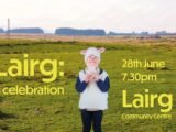 David McNeish brings In On The Act to Lairg, in collaboration with Lairg Learning Centre.